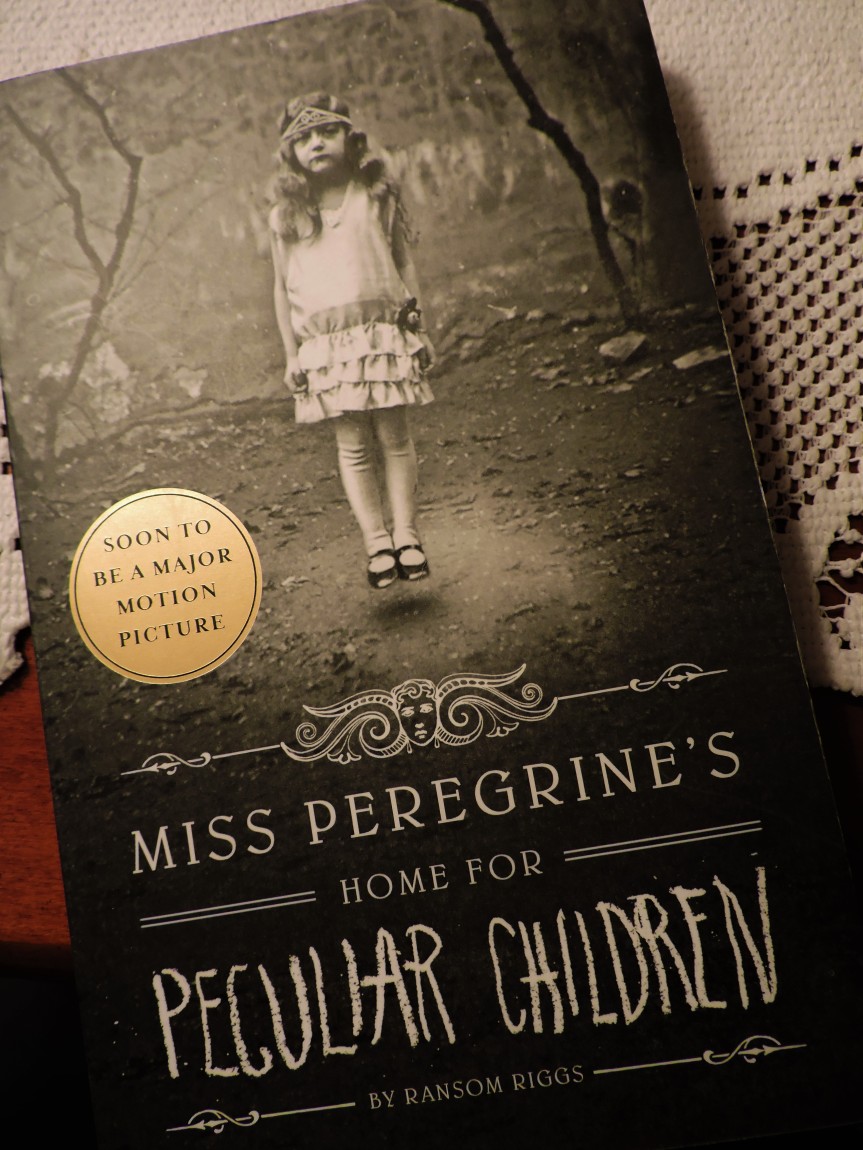 Miss Peregrine’s Home for Peculiar Children by Ransom Riggs