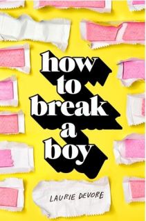 how-to-break-a-boy