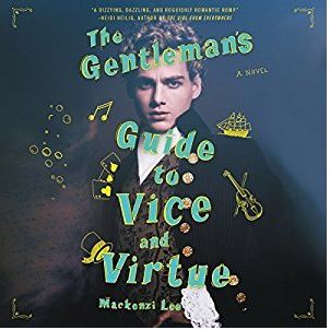 the gentleman's guide to vice &amp; virtue